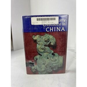 Early Civilization in China Library of the Early Series By William Watson‎ 1966